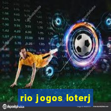 rio jogos loterj